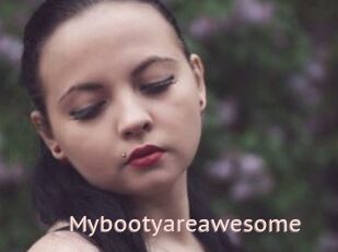 Mybootyareawesome