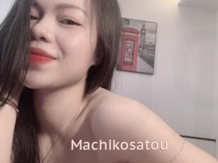 Machikosatou