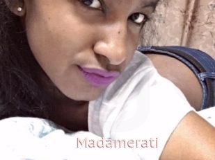 Madamerati