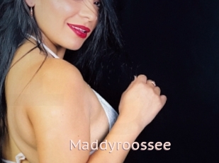 Maddyroossee