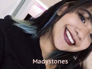 Madystones