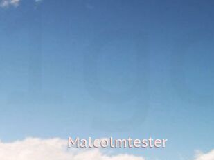 Malcolmtester