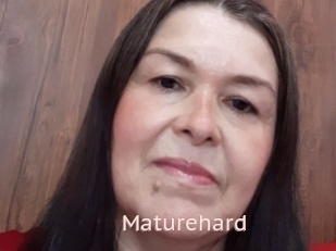 Maturehard