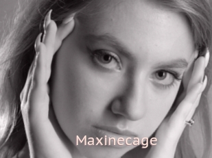 Maxinecage