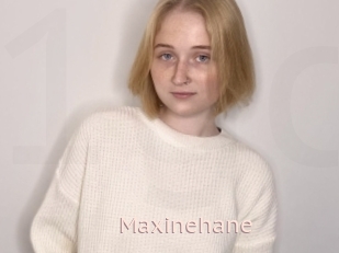 Maxinehane