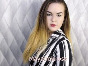 Mayadollrose