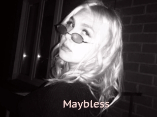 Maybless