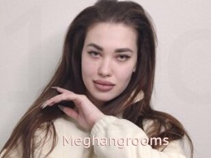 Meghangrooms