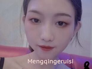 Mengqingeruisi
