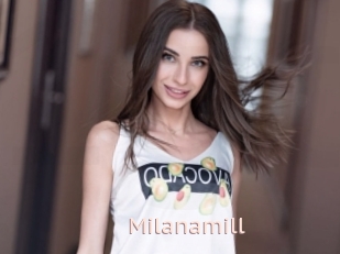 Milanamill
