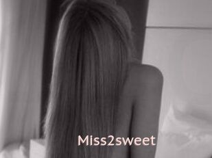 Miss2sweet