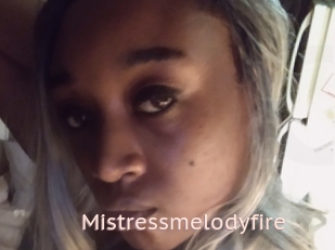 Mistressmelodyfire