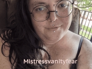Mistressvanityfear