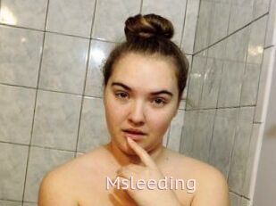 Msleeding