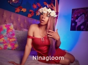 Ninagloom