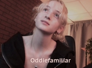 Oddiefamiliar