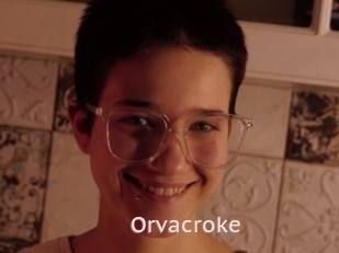 Orvacroke