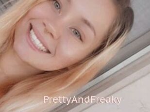 PrettyAndFreaky
