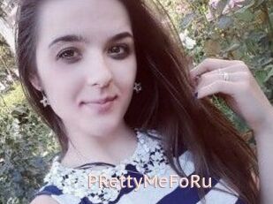 PRettyMeFoRu