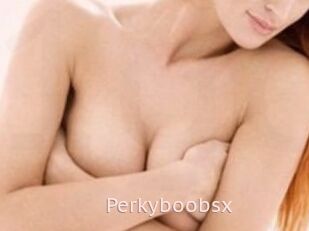 Perkyboobsx