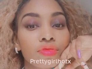 Prettygirlhotx