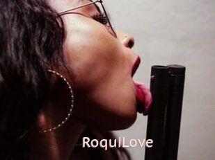 RoquiLove