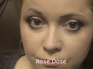 Rose_Dose