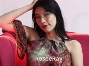 RoseeRay