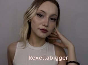 Rexellabigger