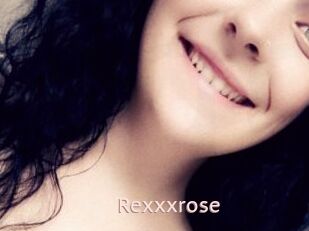 Rexxxrose