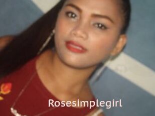 Rosesimplegirl