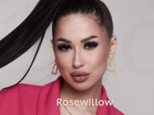 Rosewillow