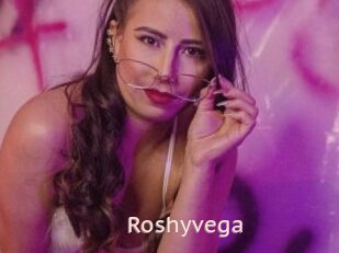 Roshyvega