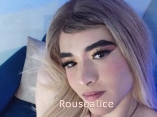 Rousealice