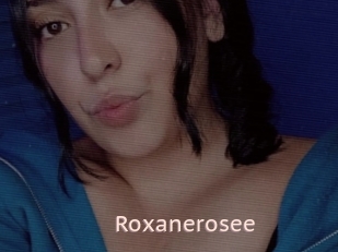 Roxanerosee