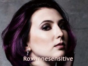 Roxannesensitive