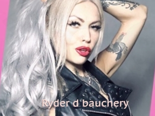 Ryder_d_bauchery