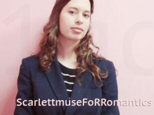 ScarlettmuseFoRRomantics