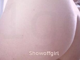 Showoffgirl
