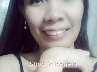 SlipSlidinAgain