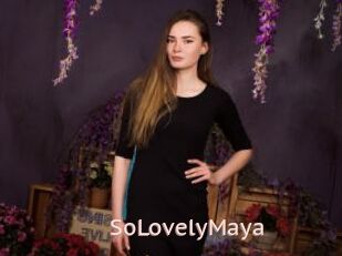 SoLovelyMaya