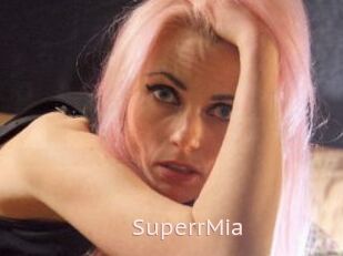 SuperrMia