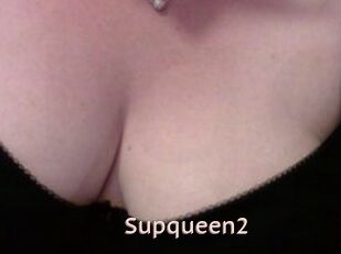 Supqueen2