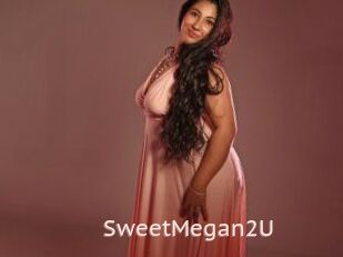 SweetMegan2U