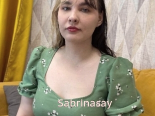 Sabrinasay