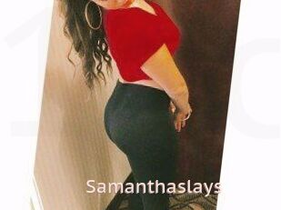 Samanthaslays
