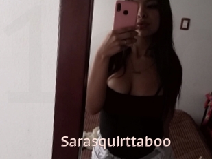 Sarasquirttaboo