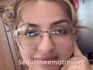 Seductiveemistress69