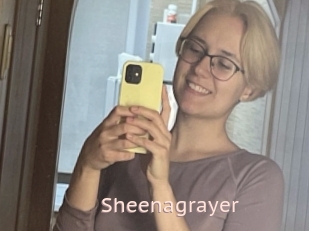 Sheenagrayer