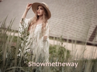 Showmetheway